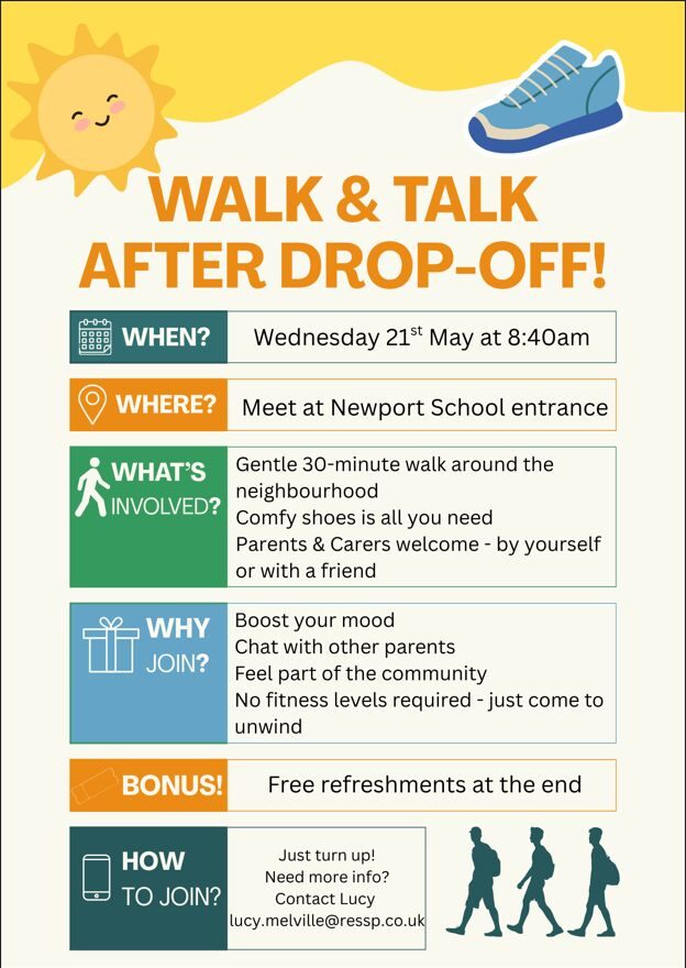 Come and join other parents and carers for a walk and talk on Wednesday 21st May after youve dropped your children off. Feel free to bring a friend. Babies and young children not in school welcome to come with parents and carers.